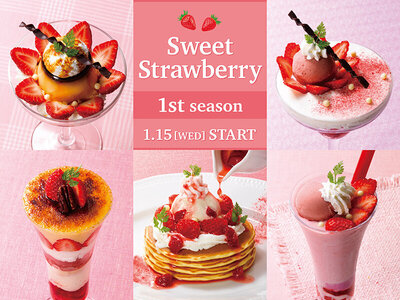 ロイヤルホスト、『苺～Sweet Strawberry 1st season～』 1 月 15 日（水）より全国のロイヤルホストで販売開始